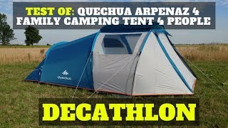 Test of Quechua Arpenaz 4 family camping tent 4 people  DECATHLON [upl. by Ytsrik40]