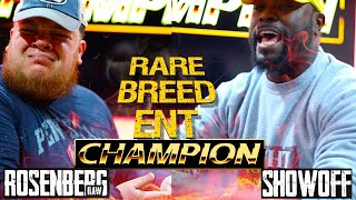 FACEOFF  ROSENBURG RAW VS SHOWOFF  MAXOUT  RBE  CHAMPION [upl. by Alolomo]