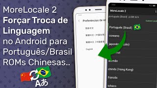 MoreLocale 2  Trocando Idioma do seu Android para Português Mesmo que não suportado [upl. by Chaing]