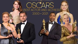 ACADEMY AWARDS BEST ACTOR AND BEST ACTRESS  OSCAR WINNERS 2000  2021 [upl. by Ogait898]