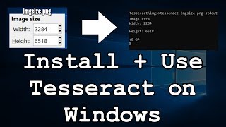 How to Install and Use Tesseract OCR on Windows  Optical Character Recognition [upl. by Savihc137]