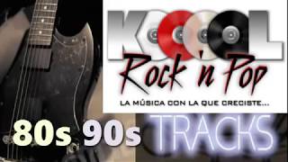 Rock Pop En Ingles 80 y 90  Kool Rock Radio  Extended Versions of 80s songs [upl. by Einot60]