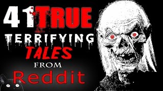 41 TRUE Scary HORROR Stories from REDDIT  Lets Not Meet Vol 110 [upl. by Screens]