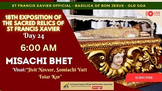 6 AM  Bambolim Parish Mass  18th Exposition of the Relics of St Francis Xavier  14 Dec 2024 [upl. by Grover]