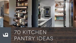 70 Kitchen Pantry Ideas [upl. by Nodyl639]