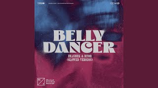 Belly Dancer Slowed Version [upl. by Krawczyk]