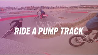 How To Ride a Pump Track [upl. by Nnayelhsa]