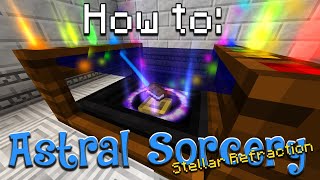 How to Astral Sorcery  Stella Refraction Table Minecraft 1165 [upl. by Dailey]