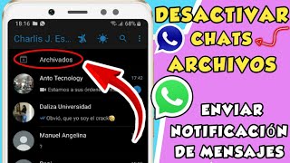 Como DESACTIVAR los Chats ARCHIVADOS en WhatsApp  De la parte de arriba [upl. by Ardnait]