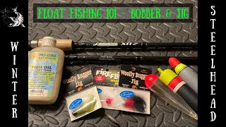 Bobber Fishing For Steelhead quotHOW TOquot Float Fishing Setup [upl. by Leigh]