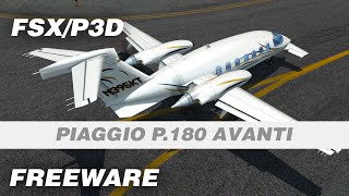 Piaggio P180 Avanti Freeware Addon for FSX amp P3D [upl. by Ydnyc]