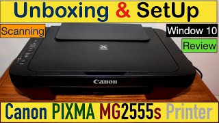 Canon PIXMA MG2555s SetUp Unboxing SetUp Windows 10 Scanning amp Review [upl. by Henrietta]