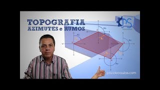 ENGENHARIA TOPOGRAFIA SURVEYING  Tutorial Azimute e Rumo Azimuth and Bearing [upl. by Nuahsal]