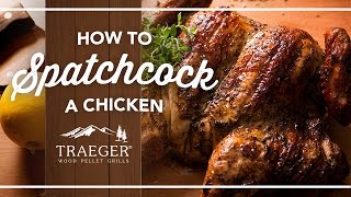 How to Spatchcock A Whole Chicken  Traeger Grills [upl. by Lopez264]