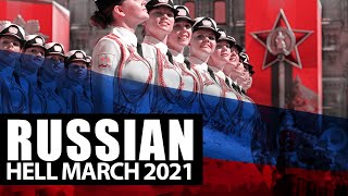 RUSSIAN HELL MARCH 2021 FULL VERSION Victory Day parade in Moscows Red Square [upl. by Cirdet]