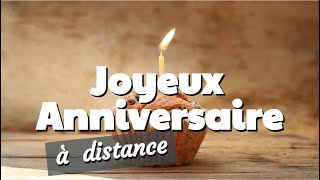 Joyeux anniversaire confiné  Carte Virtuelle [upl. by Gaynor]