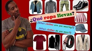 LA ROPA ¿QUÉ ROPA LLEVAS What clothes are you wearing  do you wear RAP  Spanish song [upl. by Eigger]