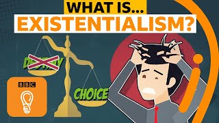 What is existentialism  AZ of ISMs Episode 5  BBC Ideas [upl. by Benedetto]