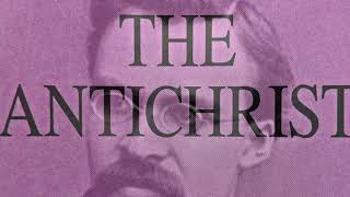 NIETZSCHE’S THE ANTICHRIST 1888 InDepth Analysis  The Revaluation of All Values [upl. by Ches926]