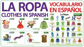 Learn Spanish Clothes Vocabulary  La Ropa Vocabulario en Español  Names of Clothes in Spanish [upl. by Yekcim899]