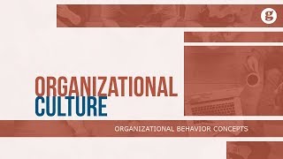 Organizational Culture [upl. by Atter]