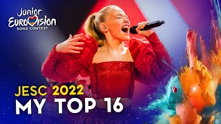 Junior Eurovision 2022 MY TOP 16 1 year later [upl. by Sanborn12]