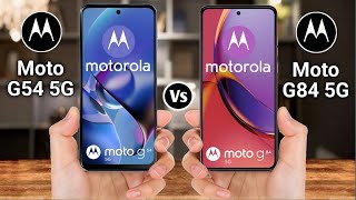 Moto G54 5G Vs Moto G84 5G [upl. by Etnoek96]