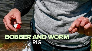 How To Rig a Bobber and Worm for Fishing [upl. by Saied81]