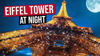 EIFFEL TOWER AT NIGHT in 4K Paris France Eiffel Tower Light Show in 4K [upl. by Yddor]