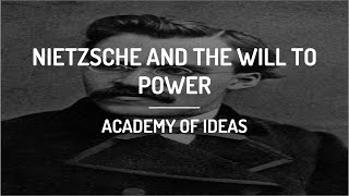 Nietzsche and the Will to Power [upl. by Barcroft]