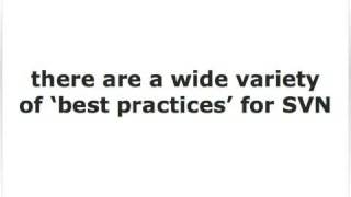 Best Practices for Subversion SVN [upl. by Thorstein]