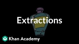 Extractions  Chemical processes  MCAT  Khan Academy [upl. by Quick448]