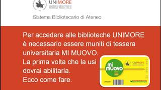 Abilitazione della tessera studenti MiMuovo per laccesso nelle Biblioteche Unimore [upl. by Hayden]