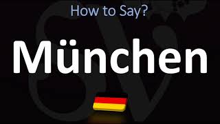 How to Pronounce München Munich [upl. by Humphrey504]