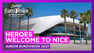 Junior Eurovision 2023 Heroes  Welcome to Nice 🇫🇷 [upl. by Lianna128]