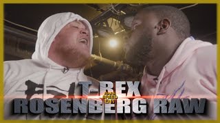 TREX VS ROSENBERG RAW RAP BATTLE  RBE [upl. by Cassell]