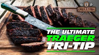 THE ULTIMATE TRAEGER TRITIP [upl. by Annawyt]