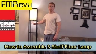 How to Assemble 3 Shelf Floor Lamp  DIY Home Renovation Project [upl. by Kanor]