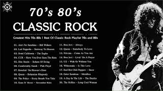 Classic Rock Greatest Hits 70s 80s  Best Of Classic Rock Playlist 70s and 80s [upl. by Ydne]