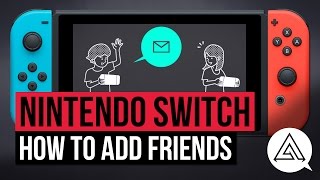 Nintendo Switch  How to Add and Send Friend Requests [upl. by Arima46]