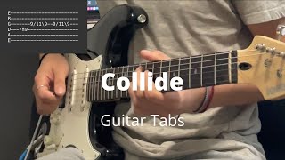 Collide by Justine Skye  Guitar Tabs [upl. by Joab]