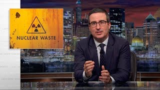 Nuclear Waste Last Week Tonight with John Oliver HBO [upl. by Eilyr]