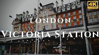 London Victoria Station Walk Through England 4K [upl. by Ellinej]