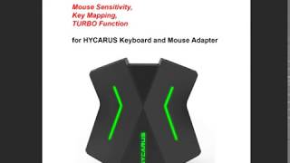 How to Set Key Mapping Mouse Sensitivity and Turbo Function for HYCARUS Keyboard and Mouse Adapter [upl. by Aliuqehs]