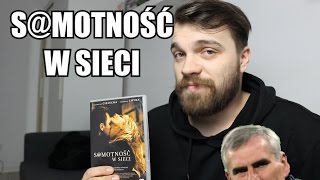 Masochista 49  quotSmotność w sieciquot [upl. by Seiden]