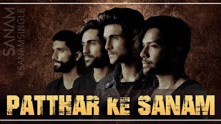 Patthar Ke Sanam  Sanam [upl. by Harper]