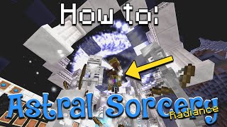 How to Astral Sorcery  Wands amp Radiance Minecraft 1165 [upl. by Luamaj508]