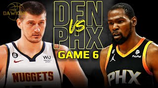 Denver Nuggets vs Phoenix Suns Game 6 Full Highlights  2023 WCSF  FreeDawkins [upl. by Aneez]