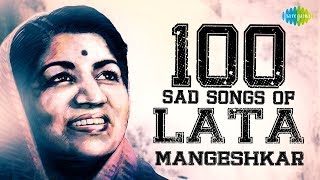 100 Sad Songs of Lata Mangeshkar  लता मंगेशकर के सैड सांग्स  Lag Jaa Gale  Tere Bina Zindagi Se [upl. by Bamberger]