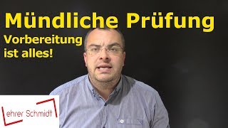 Mündliche Prüfung  Vorbereitung und gutes Bestehen  Lehrerschmidt [upl. by Mercy100]